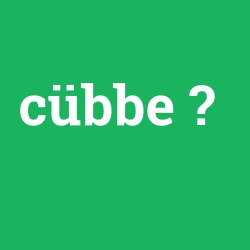 cübbe