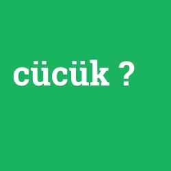 cücük