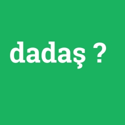 dadaş
