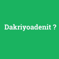 Dakriyoadenit
