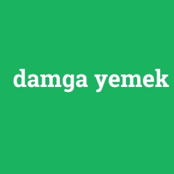 damga yemek foto galeri