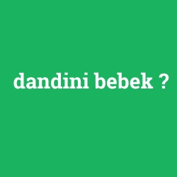 dandini bebek
