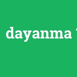 dayanma