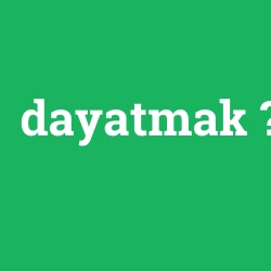 dayatmak foto galeri