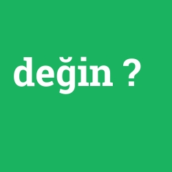 değin