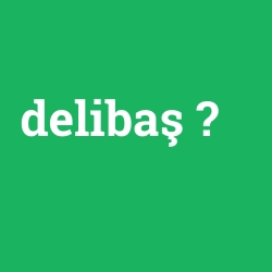 delibaş