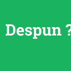 Despun