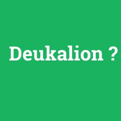 Deukalion