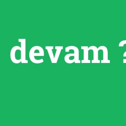 devam