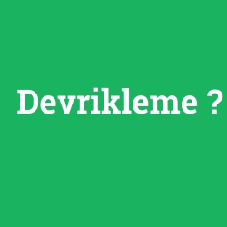 Devrikleme