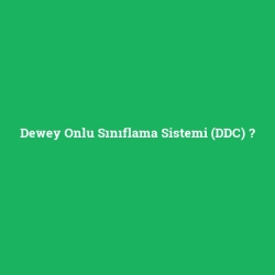 Dewey Onlu Sınıflama Sistemi (DDC) foto galeri