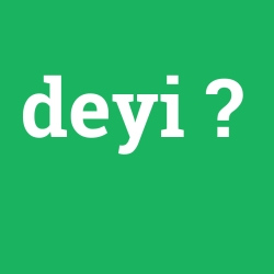 deyi