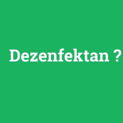 Dezenfektan