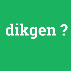 dikgen foto galeri