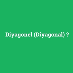 Diyagonel (Diyagonal)