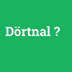 Dörtnal