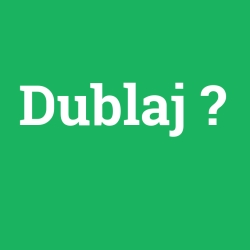 Dublaj