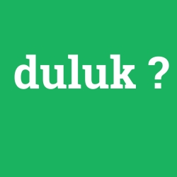 duluk