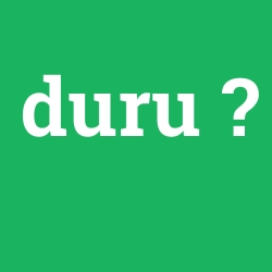 duru