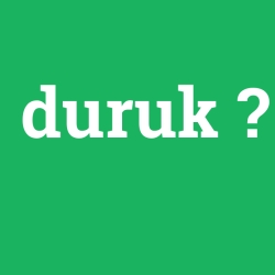 duruk