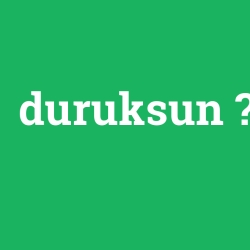 duruksun