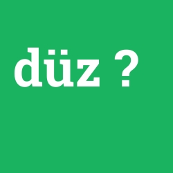 düz