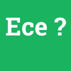 Ece