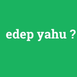 edep yahu