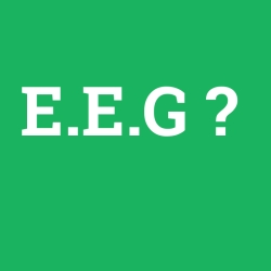 E.E.G