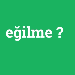 eğilme