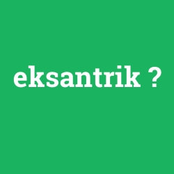 eksantrik