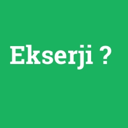 Ekserji