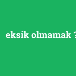 eksik olmamak foto galeri