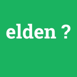 elden foto galeri