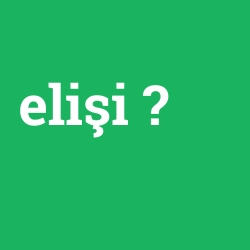 elişi