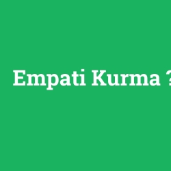 Empati Kurma