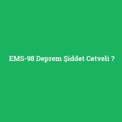 EMS-98 Deprem Şiddet Cetveli
