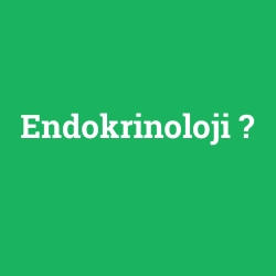 Endokrinoloji
