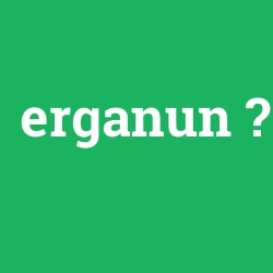 erganun