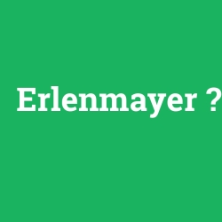 Erlenmayer