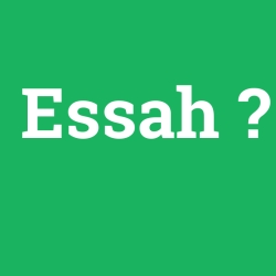 Essah