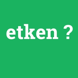 etken