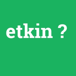 etkin