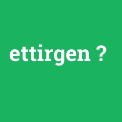ettirgen