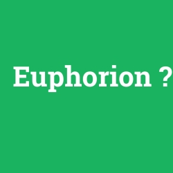 Euphorion