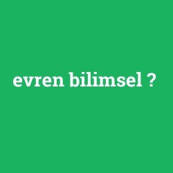 evren bilimsel