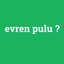 evren pulu