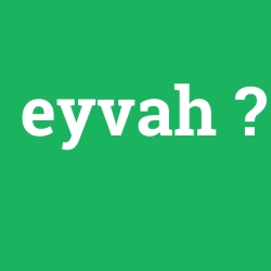 eyvah
