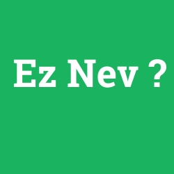 Ez Nev