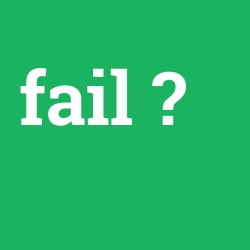 fail